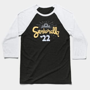 Class of 2022. Seniorella 2022. Baseball T-Shirt